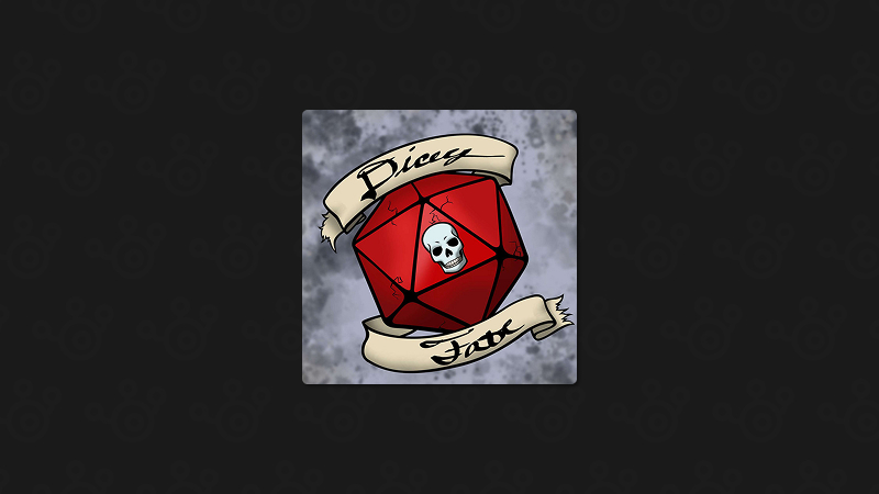Dicey Fate