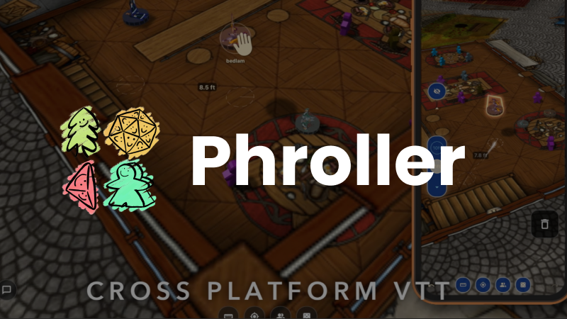Phroller: Mobile-Native Cross-Platform VTT