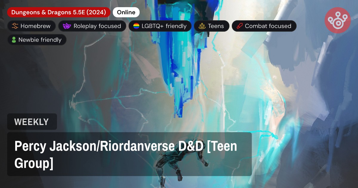 Percy Jackson/Riordanverse D&D [Teen Group]