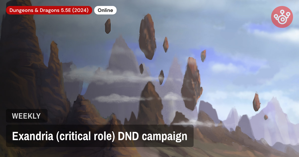 Exandria (critical role) DND campaign