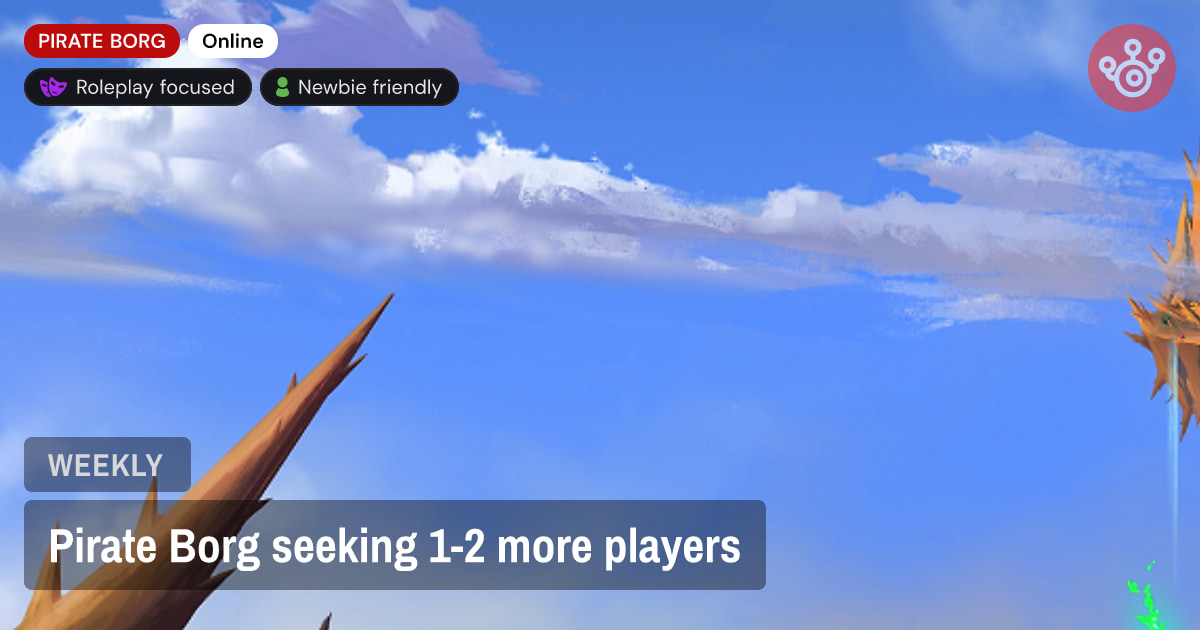 Pirate Borg seeking 1-2 more players